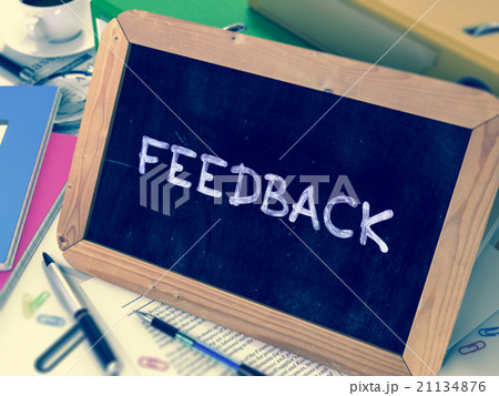 Hand Drawn Feedback Concept on Small Chalkboard. Hand Drawn Feedback Concept on Small Chalkboard. 21134876