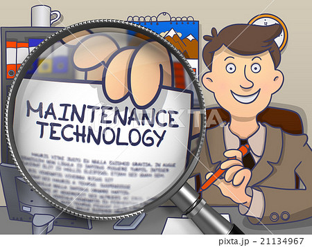Maintenance Technology through Magnifying Glass 21134967