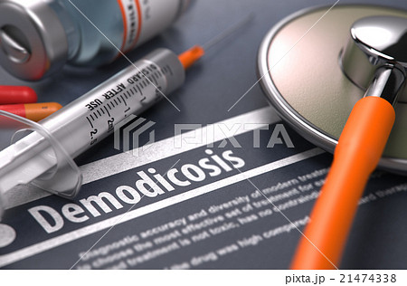 Demodicosis - Printed Diagnosis on Grey Background 21474338