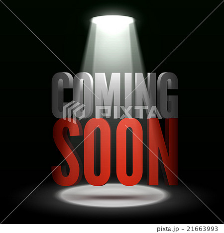 Coming soon. Text in Spotlight shine effects on a 21663993