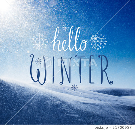 Photo of snowstorm in sunny day with Hello Winter Photo of snowstorm in sunny day with Hello Winter 21700957