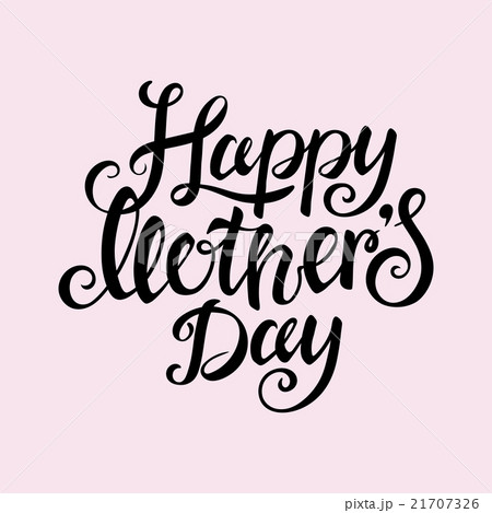 Happy Mothers Day 21707326