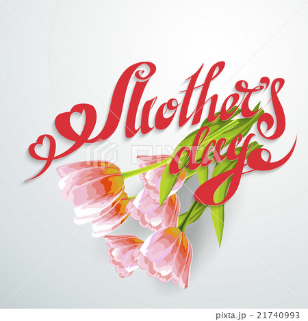Happy Mothers Day lettering Happy Mothers Day lettering 21740993