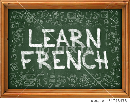 Green Chalkboard with Hand Drawn Learn French. Green Chalkboard with Hand Drawn Learn French. 21748438