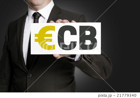 ecb sign is held by businessman background 21779340