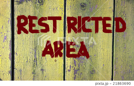 Restricted Area Concept Restricted Area Concept 21863690