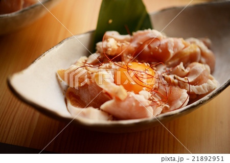 とりわさ　鶏わさ　ささみ　ササミ　卵　生卵 21892951