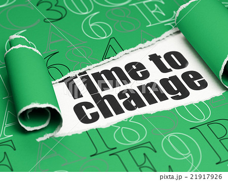 Time concept: black text Time to Change under the Time concept: black text Time to Change under the 21917926