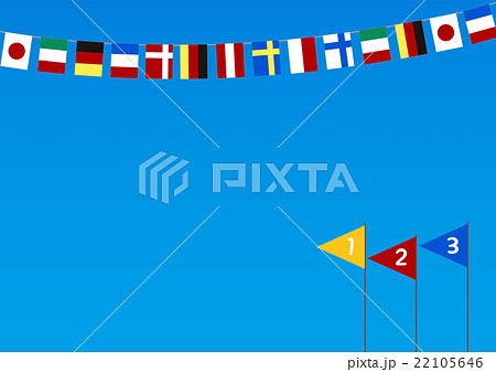 運動会な青空と万国旗と順位旗のイラスト素材 22105646 Pixta