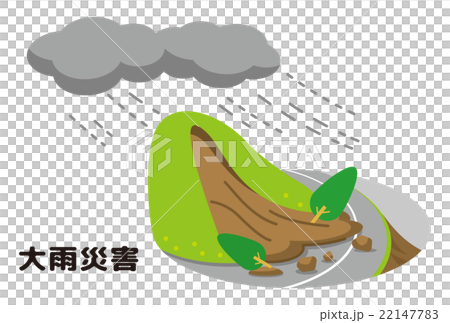 大雨　土砂崩れ　土砂災害【災害・シリーズ】 22147783