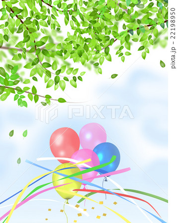 新緑とイベント 新緑とイベント 22198950