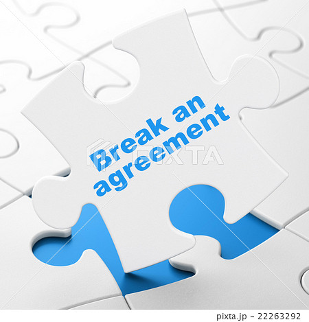 Law concept: Break An Agreement on puzzle Law concept: Break An Agreement on puzzle 22263292