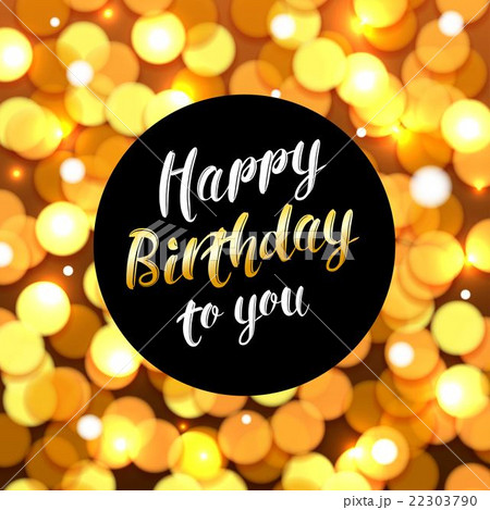 Happy Birthday background with bokeh defocused Happy Birthday background with bokeh defocused 22303790