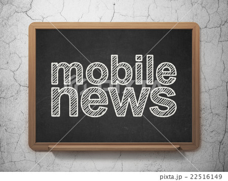 News concept: Mobile News on chalkboard background News concept: Mobile News on chalkboard background 22516149