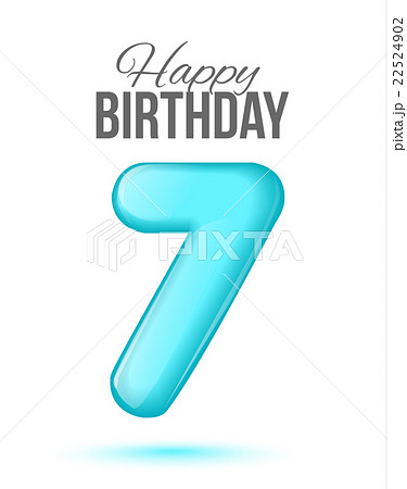 birthday. Greeting card with numbers 7 birthday. Greeting card with numbers 7 22524902