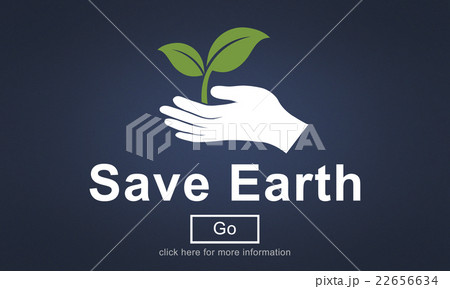 Save Earth Environmental Conservation Eco Concept 22656634