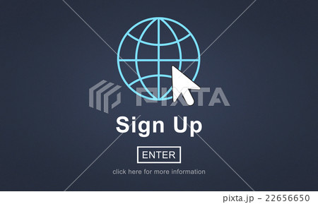 Sign Up Register Join Applicant Enroll Enter Membership Concept Sign Up Register Join Applicant Enroll Enter Membership Concept 22656650