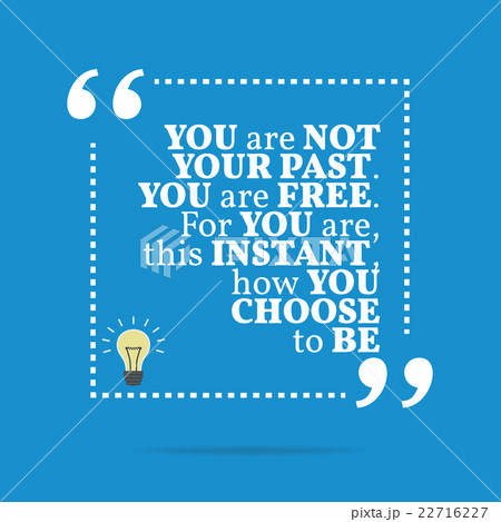 Inspirational motivational quote. 22716227