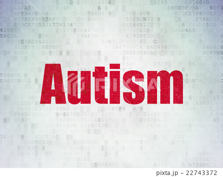 Medicine concept: Autism on Digital Data Paper Medicine concept: Autism on Digital Data Paper 22743372