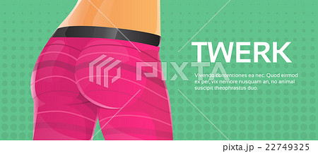 Twerk Booty Dancer Modern Girl Performer Dance 22749325