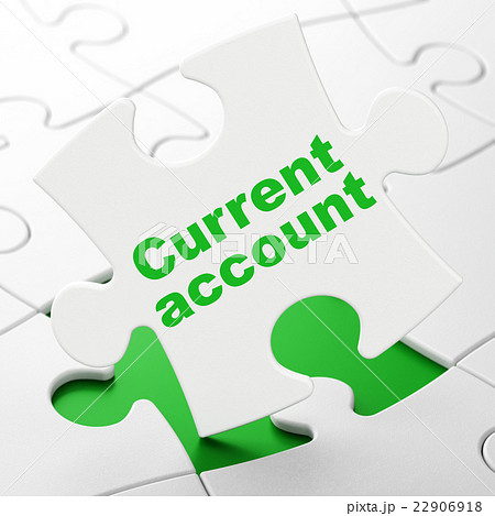 Currency concept: Current Account on puzzle 22906918