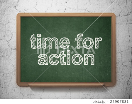 Timeline concept: Time for Action on chalkboard 22907881