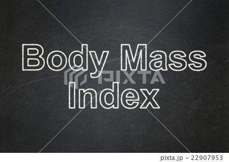 Healthcare concept: Body Mass Index on chalkboard 22907953