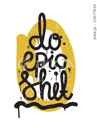 vector design poster with text Do epic shit 23077616
