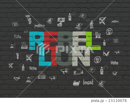 Politics concept: Rebellion on wall background 23110078