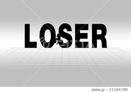 Loser Concept Shown by Loser Word in Silhouetteのイラスト素材 [23184790] - PIXTA