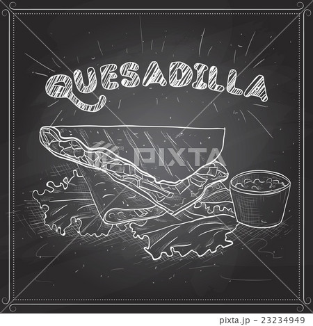 Quesadilla scetch on a black board Quesadilla scetch on a black board 23234949