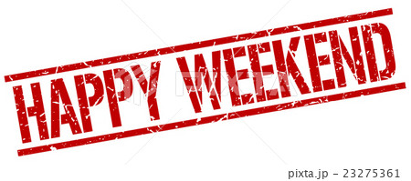 happy weekend red grunge square rubber stampのイラスト素材 [23275361] - PIXTA