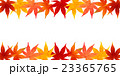 紅葉　秋　葉　背景  23365765