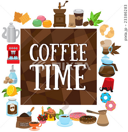 Coffee time Coffee time 23386283