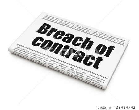 Law concept: newspaper headline Breach Of Contract 23424742