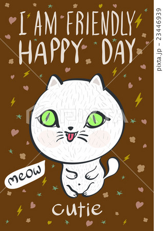 i am friendly happy day cutie meow cat vector i am friendly happy day cutie meow cat vector 23446939