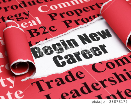 Business concept: black text Begin New Career Business concept: black text Begin New Career 23878175