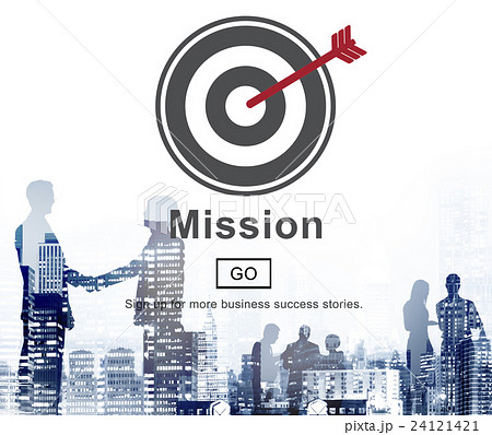 Mission Objective Goals Target Vision Strategy Concept Mission Objective Goals Target Vision Strategy Concept 24121421