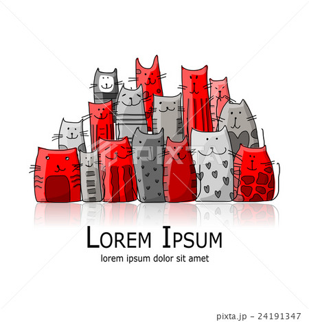 Funny cats family, sketch for your design 24191347