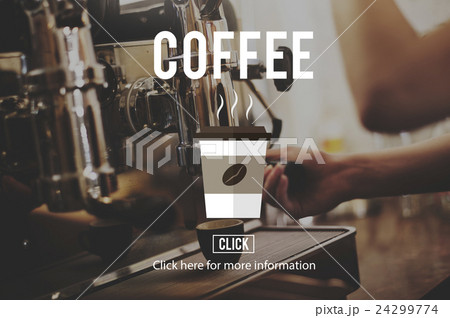 Coffee Cup Hot Beverage Morning Concept 24299774