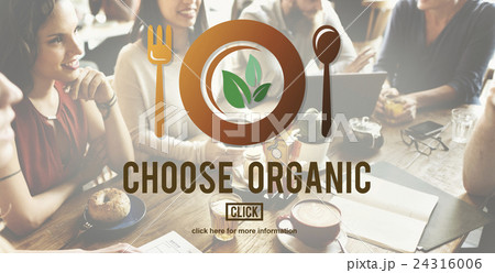 Choose Organic Healthy Nutrition Concept 24316006