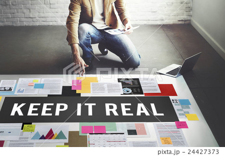Keep It Real Cool Lifestyle Reality True Truth Concept Keep It Real Cool Lifestyle Reality True Truth Concept 24427373