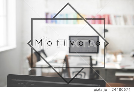 Motivate Motivation Vision Workplace Office Concept 24480674