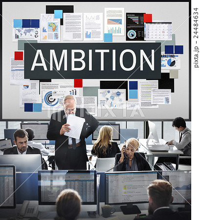 Ambition Aspiration Business Vision Goals Concept Ambition Aspiration Business Vision Goals Concept 24484634