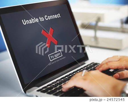 Unable to Connect Disconnected Inaccessible Unavailable Concept Unable to Connect Disconnected Inaccessible Unavailable Concept 24572545