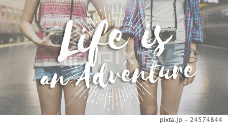 Life is an Adventure Journey Explore Trip Destination Traveling Concept 24574844
