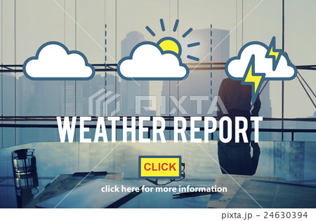 Weather Report Information Prediction Climate Daily Concept 24630394