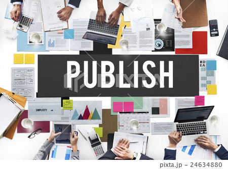 Publish Article Content Media Post Produce Write Concept 24634880