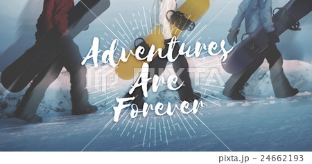 Adventures are forever Journey Travel Trip Concept Adventures are forever Journey Travel Trip Concept 24662193