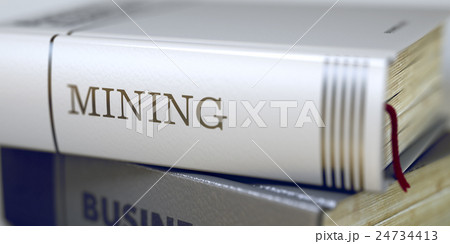 Mining Concept on Book Title. 3D Illustration. 24734413